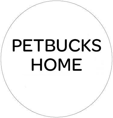 PETBUCKS HOME